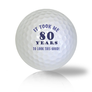 Age Of 80th Hilarious Gag Birthday Gift Golf Balls Used Golf Balls - Foundgolfballs.com
