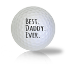 Best Daddy Ever Golf Balls - Found Golf Balls