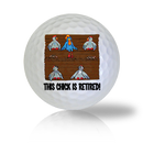 This Chick Is Retired! Golf Balls Used Golf Balls - Foundgolfballs.com