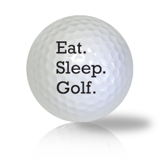 Eat Sleep Play Golf Golf Balls Used Golf Balls - Foundgolfballs.com