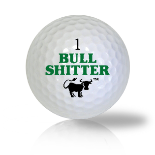 Plain Out Bull Shitter Funny Golf Balls Used Golf Balls - Foundgolfballs.com
